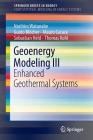 Geoenergy Modeling III: Enhanced Geothermal Systems By Norihiro Watanabe, Guido Blöcher, Mauro Cacace Cover Image