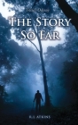 Tricia's Odyssey: The Story so Far By R. L. Atkins Cover Image