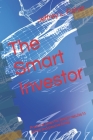 The Smart Investor: Practical steps for better results in active and passive funds By Jeffrey L. Fisher Cover Image