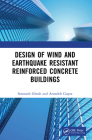 Design of Wind and Earthquake Resistant Reinforced Concrete Buildings Cover Image