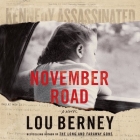 November Road Lib/E By Lou Berney, Johnathan McClain (Read by) Cover Image