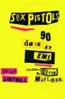 Sex Pistols 90 Days at EMI Cover Image