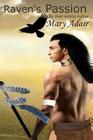 Raven's Passion By Mary Adair Cover Image