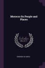 Morocco Its People and Places By Edmondo De Amicis Cover Image