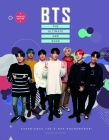 Bts: The Ultimate Fan Book (2022 Edition): Experience the K-Pop Phenomenon! By Malcolm Croft Cover Image