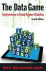 The Data Game: Controversies in Social Science Statistics By Mark Maier, Jennifer Imazeki Cover Image
