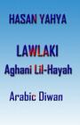 Lawlaki: Aghani Lil-Hayah Cover Image