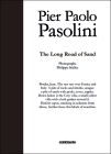 The Long Road of Sand By Pier Paolo Pasolini, Philippe Séclier Cover Image