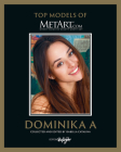 DOMINIKA A: Top Models of MetArt.com Cover Image