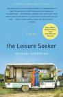 The Leisure Seeker: A Novel By Michael Zadoorian Cover Image