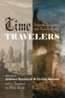 Time Travelers: Victorian Encounters with Time and History Cover Image