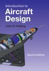 Introduction to Aircraft Design (Cambridge Aerospace #11) By John P. Fielding Cover Image