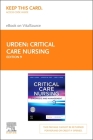 Critical Care Nursing - Pageburst eBook on Vitalsource (Retail Access Card): Diagnosis and Management By Linda D. Urden (Editor), Kathleen M. Stacy (Editor), Mary E. Lough (Editor) Cover Image