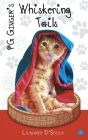 PG Gingers Whiskering Tails By Lajwanti Dsouza Cover Image
