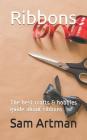 Ribbons: The Best Crafts & Hobbies Guide about Ribbons Cover Image