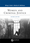 Women and Criminal Justice (Aspen Criminal Justice) Cover Image