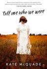Tell Me Who We Were: Stories By Kate McQuade Cover Image