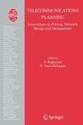 Telecommunications Planning: Innovations in Pricing, Network Design and Management (Operations Research/Computer Science Interfaces #33) By S. Raghavan (Editor), G. Anandalingam (Editor) Cover Image
