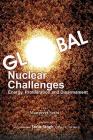 Global Nuclear Challenges: Energy, Proliferation and Disarmament By Manpreet Sethi (Editor) Cover Image