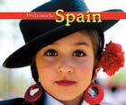 Welcome to Spain (Welcome to the World) By Mary Berendes Cover Image