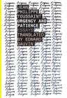 Urgency and Patience (Belgian Literature) By Jean-Philippe Toussaint, Edward Gauvin (Translator) Cover Image