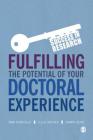 Fulfilling the Potential of Your Doctoral Experience (Success in Research) By Pam Denicolo, Julie Reeves, Dawn Duke Cover Image