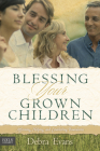 Blessing Your Grown Children By Debra Evans Cover Image