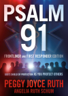 Psalm 91 Frontliner and First Responder Edition: God's Shield of Protection as You Protect Others Cover Image