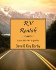 RV Rentals: A Vacationer's Guide Cover Image