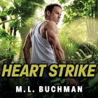 Heart Strike (Delta Force #2) By M. L. Buchman, Nelson Hobbs (Read by) Cover Image