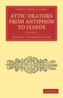 Attic Orators from Antiphon to Isaeos By Richard Claverhouse Jebb Cover Image
