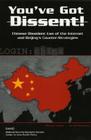 You've Got Dissent!: Chinese Dissident Use of the Internet and Beijing's Counter-Stragegies By Michael Chase, James C. Mulvenon Cover Image