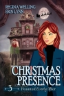 Christmas Presence (Large Print): A Ghost Cozy Mystery Series Cover Image
