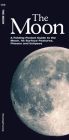 The Moon: A Folding Pocket Guide to the Moon, Its Surface Features, Phases & Eclipses (Pocket Naturalist Guide) Cover Image