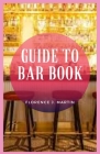 Guide to Bar Book Cover Image