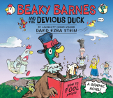 Beaky Barnes and the Devious Duck: A Graphic Novel By David Ezra Stein, David Ezra Stein (Illustrator) Cover Image