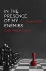 In the Presence of My Enemies: Psalms 25-37 Cover Image