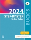 Buck's Step-By-Step Medical Coding, 2024 Edition By Elsevier Cover Image