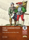 The Commotion Time: Tudor Rebellion in the West, 1549 Cover Image