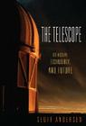 The Telescope: Its History, Technology, and Future Cover Image
