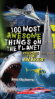 100 Most Awesome Things on the Planet By Anna Claybourne Cover Image