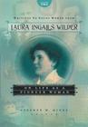 Writings to Young Women from Laura Ingalls Wilder, Volume Two: On Life as a Pioneer Woman (Writings to Young Women on Laura Ingalls Wilder #2) Cover Image