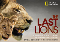 The Last Lions: Official Companion to the Motion Picture Cover Image