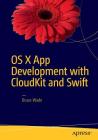 OS X App Development with Cloudkit and Swift Cover Image