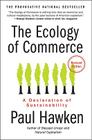 The Ecology of Commerce Revised Edition: A Declaration of Sustainability Cover Image