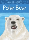 Animals Illustrated: Polar Bear (English) Cover Image