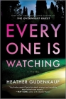 Everyone Is Watching By Heather Gudenkauf Cover Image