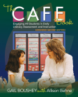 The CAFE Book, Expanded Second Edition: Engaging All Students in Daily Literacy Assessment and Instruction By Gail Boushey, Allison Behne Cover Image