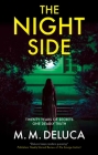 The Night Side By M. M. DeLuca Cover Image