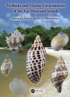 Mollusks and Marine Environments of the Ten Thousand Islands By Edward J. Petuch, David P. Berschauer Cover Image